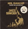Neil Diamond The Jazz Singer Capitol 7" Spain 006-086.268 1980. Jazz Singer. Uploaded by susofe